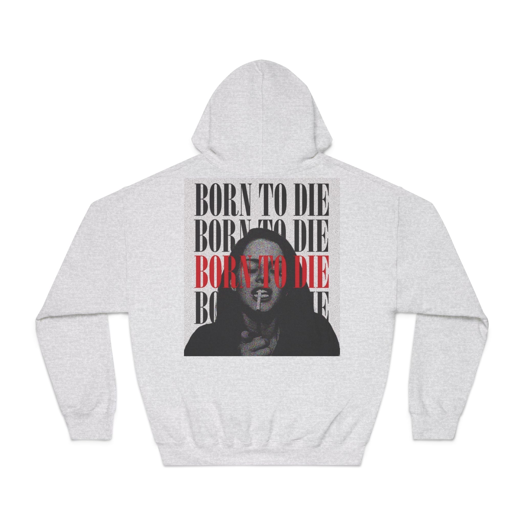 Born To Die graphic hoodie | Portrait text print