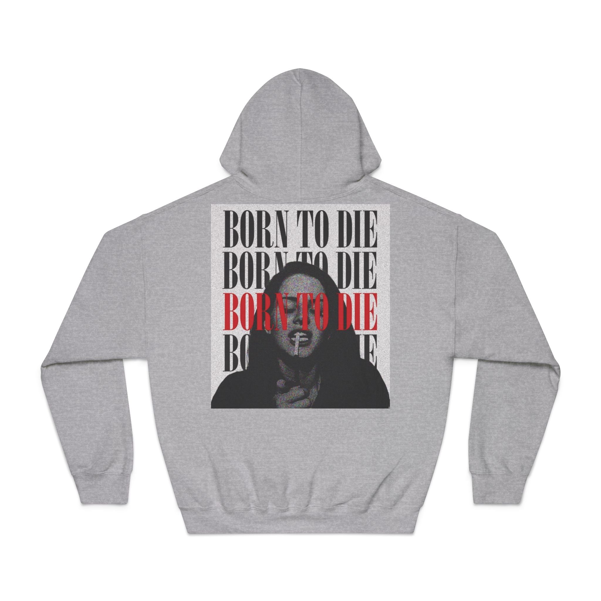 Born To Die graphic hoodie | Portrait text print