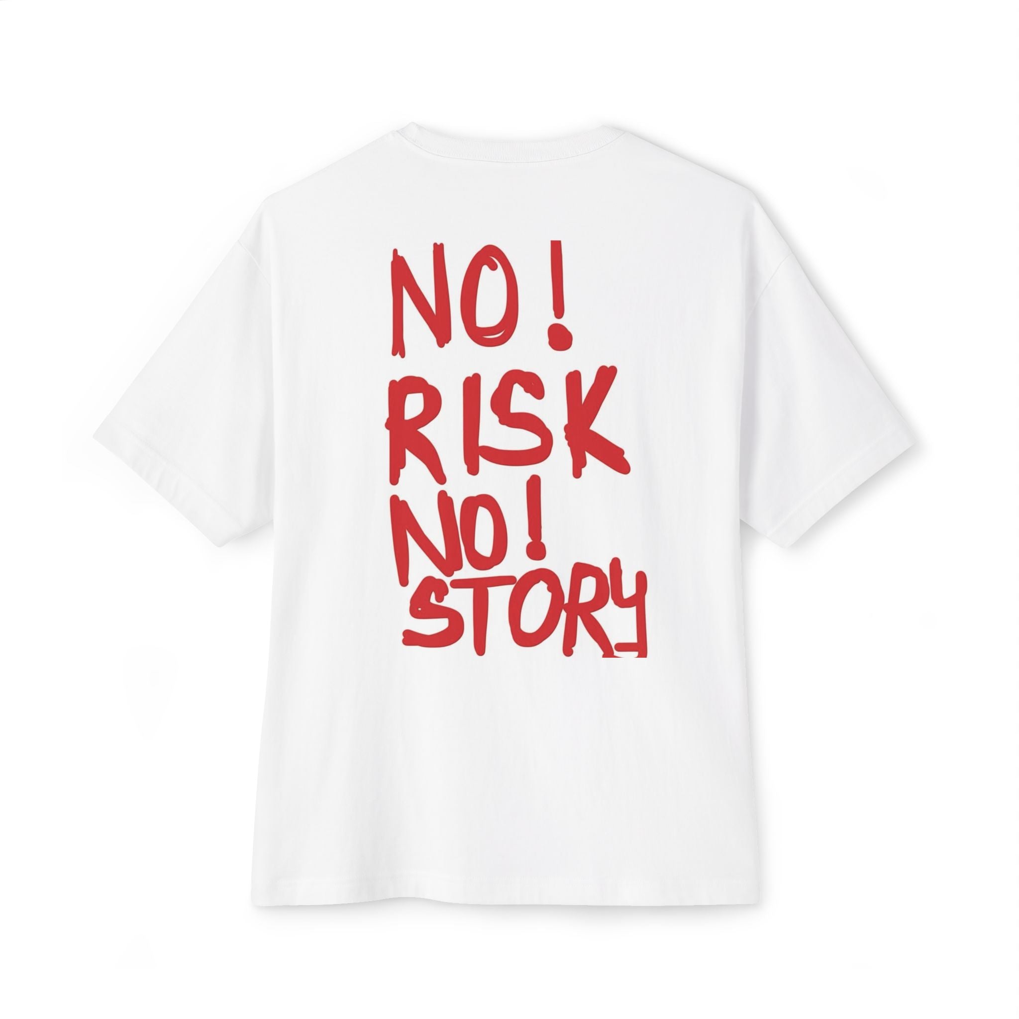Boxy Tee — "No Risk No Story" Oversized Graphic T-Shirt